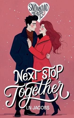 Cover image for Next Stop, Together