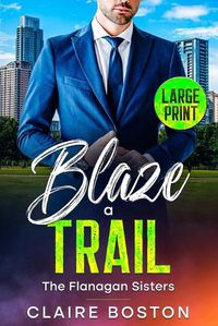 Cover image for Blaze a Trail