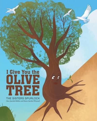 Cover image for I Give You the Olive Tree