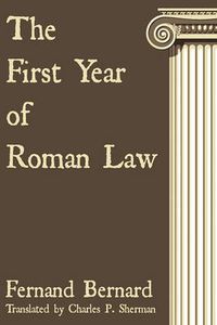 Cover image for The First Year of Roman Law