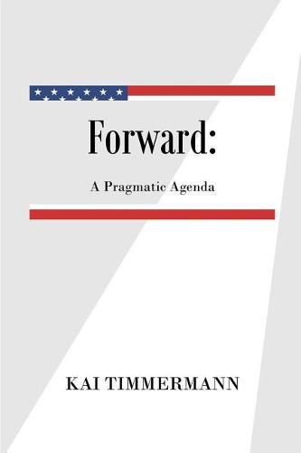 Cover image for Forward A Pragmatic Agenda