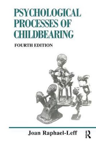 Cover image for Psychological Processes of Childbearing: Fourth Edition
