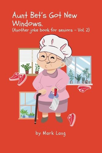 Cover image for Aunt Bet's Got New Windows