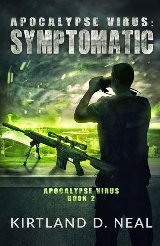 Cover image for Apocalypse Virus Symptomatic: Symptoms may be Deadly