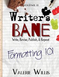 Cover image for Writer's Bane: Formatting 101