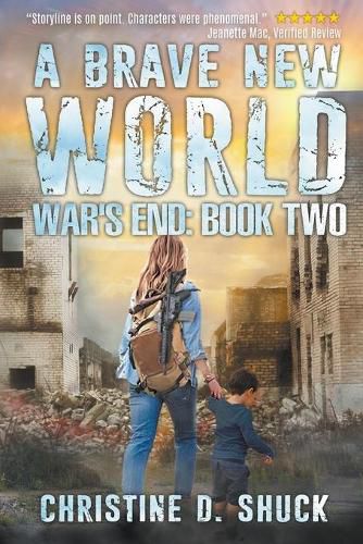 Cover image for War's End: A Brave New World