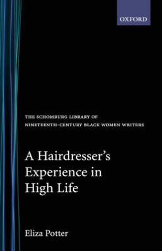 Cover image for A Hairdresser's Experience in High Life