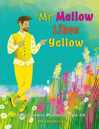 Cover image for Mr Mellow Likes Yellow