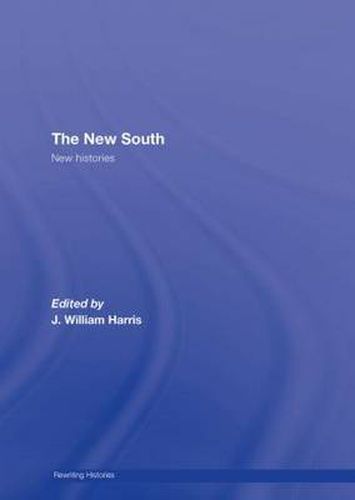 Cover image for The New South: New Histories