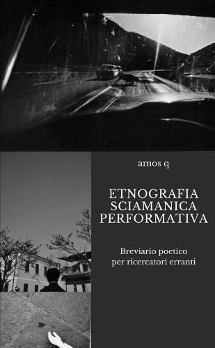 Cover image for Etnografia Sciamanica Performativa