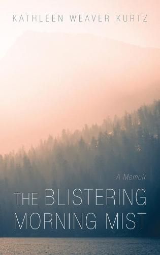 Cover image for The Blistering Morning Mist