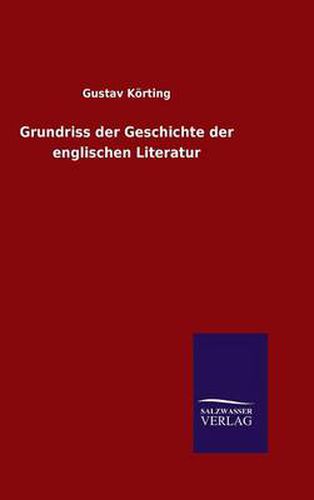 Cover image for Grundriss der Geschichte der englischen Literatur