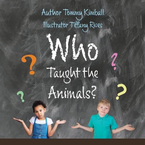 Cover image for Who Taught the Animals?