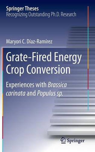 Cover image for Grate-Fired Energy Crop Conversion: Experiences with Brassica Carinata and Populus sp.
