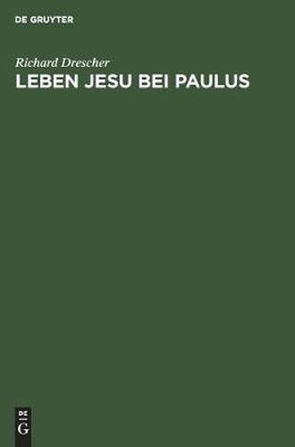 Cover image for Leben Jesu Bei Paulus