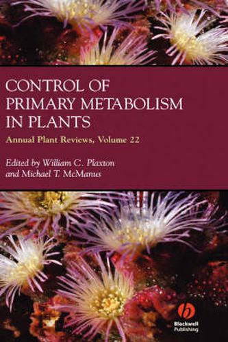 Control of Primary Metabolism in Plants