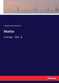 Cover image for Mattie: a stray - Vol. 3