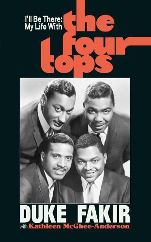 Cover image for I'll Be There: My Life with the Four Tops