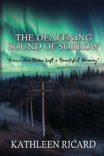 Cover image for The Deafening Sound of Sorrow
