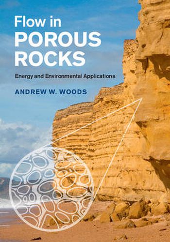 Cover image for Flow in Porous Rocks: Energy and Environmental Applications
