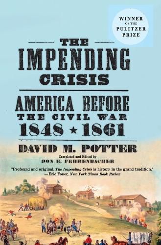 Cover image for The Impending Crisis, 1848-61