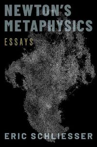 Cover image for Newton's Metaphysics: Essays