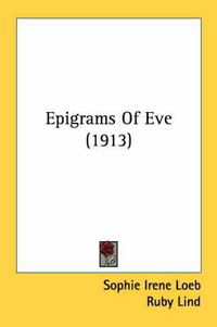 Cover image for Epigrams of Eve (1913)