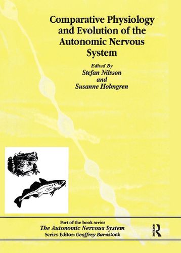 Cover image for Comparative Physiology and Evolution of the Autonomic Nervous System