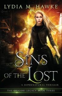 Cover image for Sins of the Lost: A Supernatural Thriller