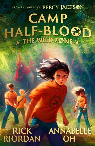 Cover image for Camp Half-Blood: The Wild Zone (From the World of Percy Jackson)