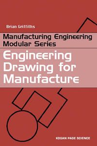 Cover image for Engineering Drawing for Manufacture