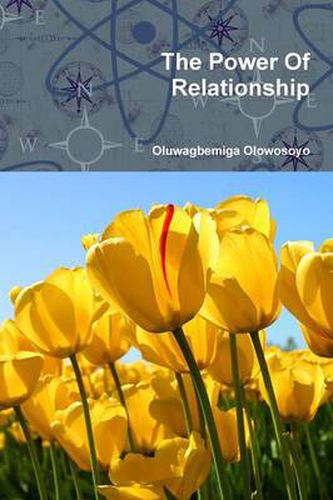 Cover image for The Power Of Relationship