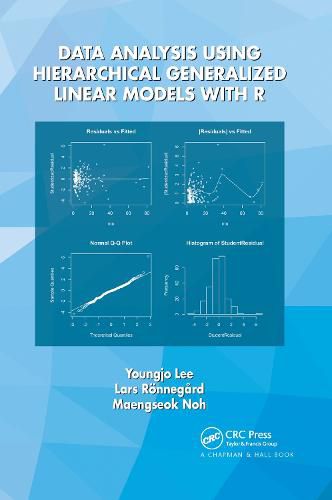 Cover image for Data Analysis Using Hierarchical Generalized Linear Models with R