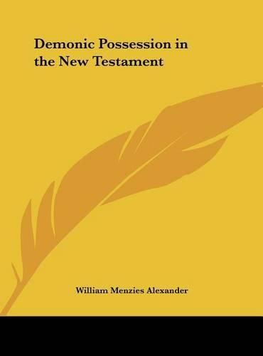 Cover image for Demonic Possession in the New Testament