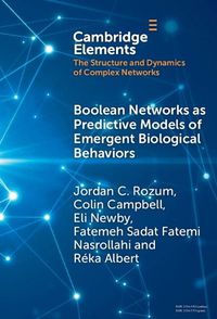 Cover image for Boolean Networks as Predictive Models of Emergent Biological Behaviors