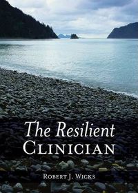 Cover image for The Resilient Clinician