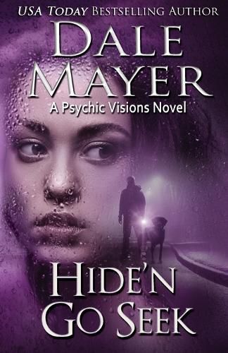 Cover image for Hide'n Go Seek: A Psychic Visions Novel