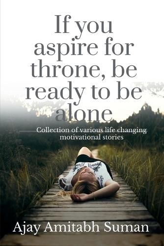 Cover image for If you aspire for throne, be ready to be alone
