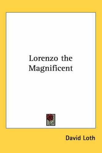 Cover image for Lorenzo the Magnificent