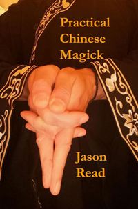 Cover image for Practical Chinese Magick