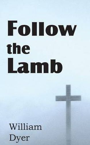 Cover image for Follow the Lamb