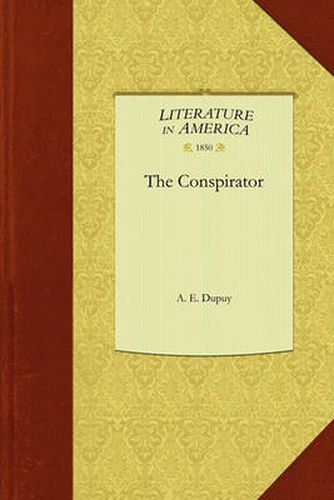 Cover image for The Conspirator