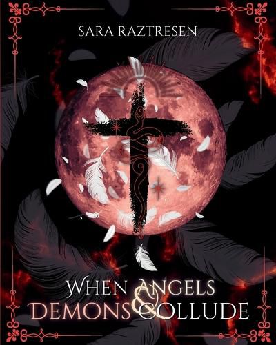 Cover image for When Angels & Demons Collude