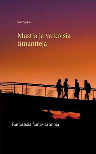 Cover image for Mustia ja valkoisia timantteja: Fantastisia fantasiarunoja