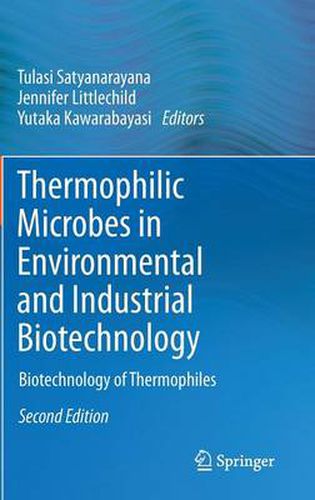 Cover image for Thermophilic Microbes in Environmental and Industrial Biotechnology: Biotechnology of Thermophiles