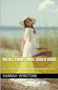 Cover image for Nicole Evans, Mail Order Bride