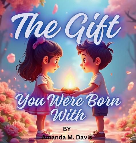 Cover image for The Gift You Were Born With