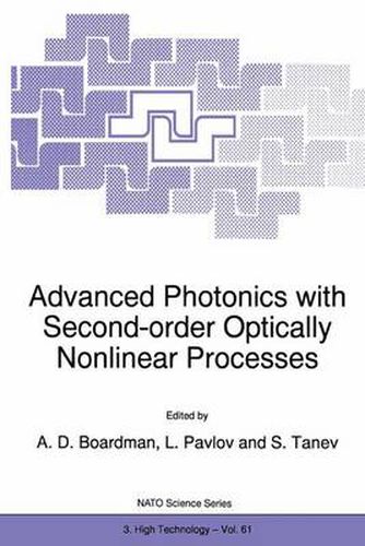 Cover image for Advanced Photonics with Second-order Optically Nonlinear Processes: Proceedings of the NATO Advanced Study Institute, Sozopol, Bulgaria, September 24-October 3, 1997