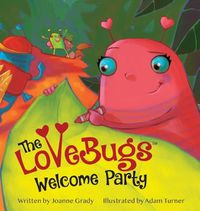 Cover image for The LoveBugs Welcome Party