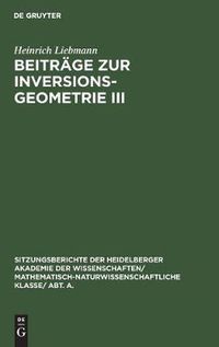 Cover image for Beitrage Zur Inversionsgeometrie III